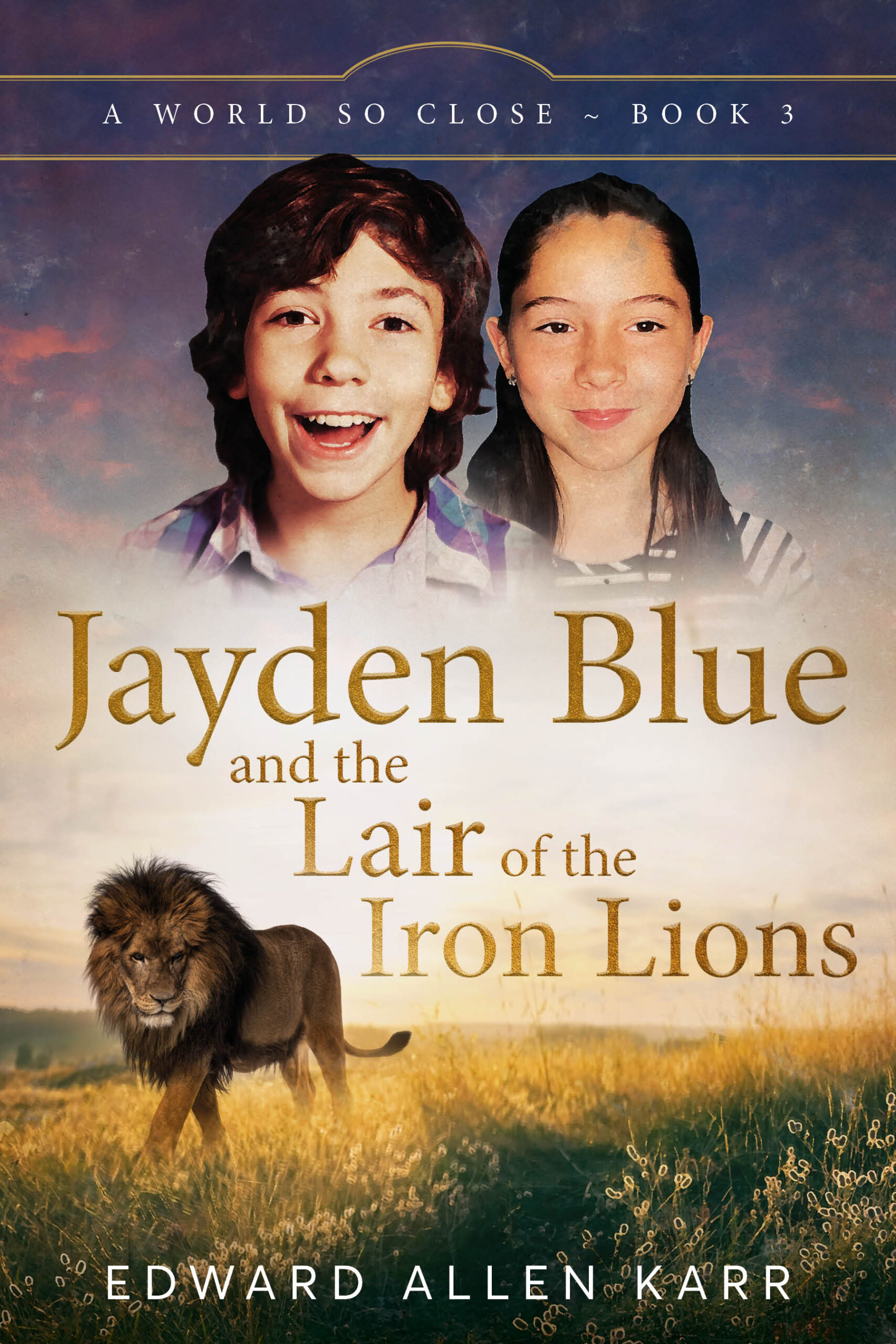 Jayden Blue and the Lair of the Iron Lions